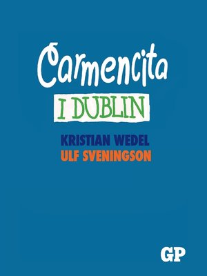 cover image of Carmencita i Dublin